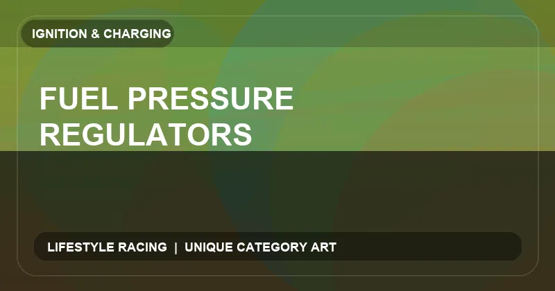 Fuel Pressure Regulators